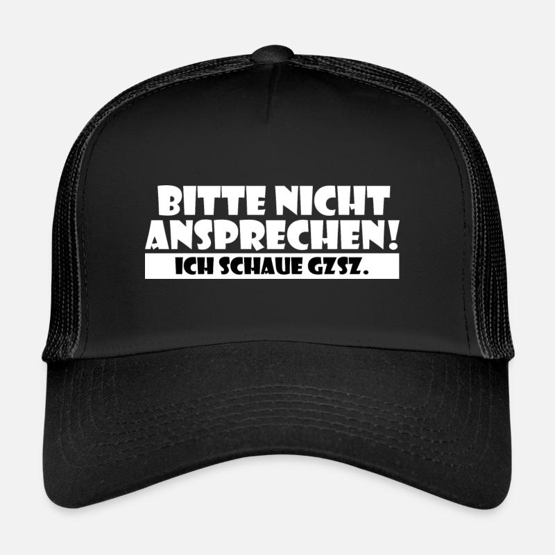 Bitte nicht ansprechen ich schaue gute zeiten GZSZ - Trucker Cap - Schwarz/Schwarz