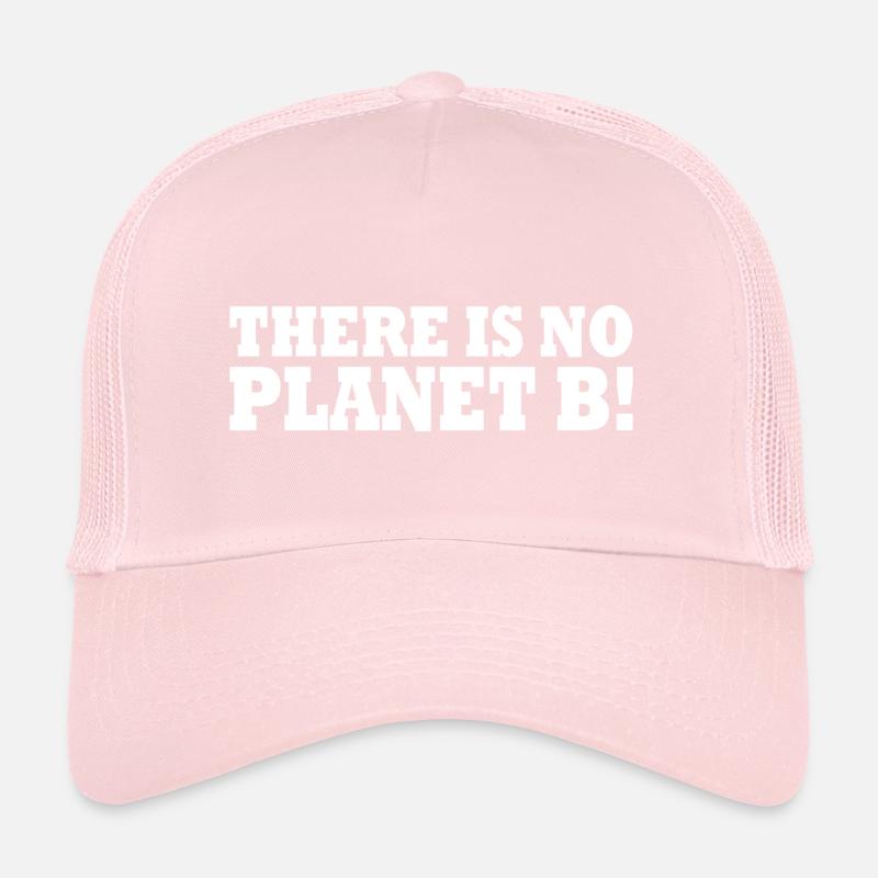 There is no planet B Casquette trucker 