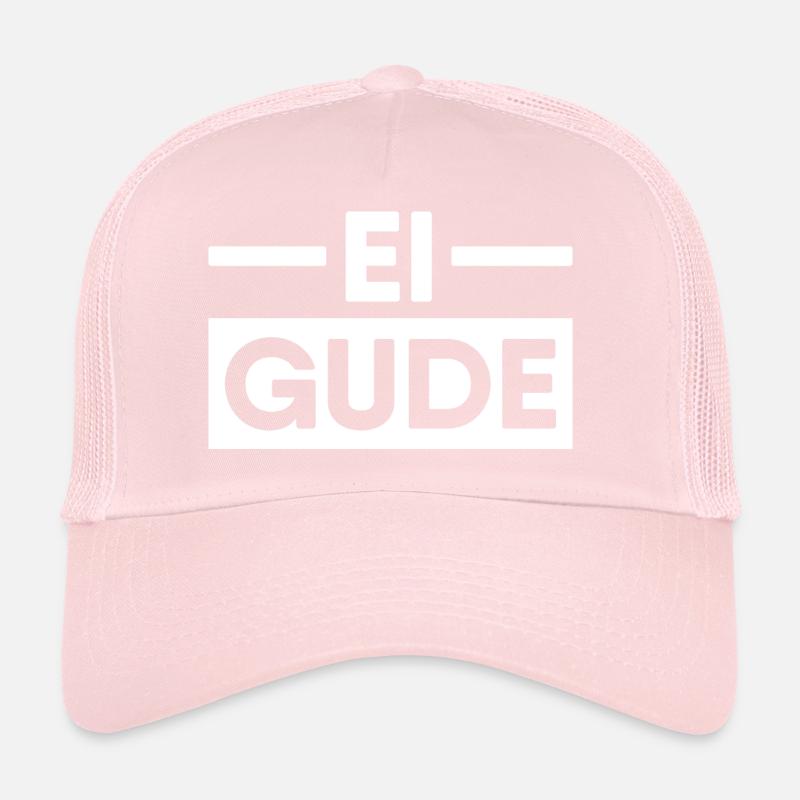 Ei Gude Trucker Cap