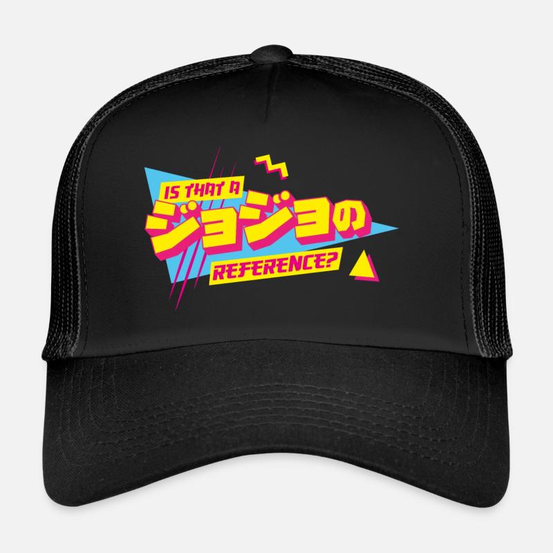 Est-ce une référence JoJo Jojo's Bizarre Adventure Casquette trucker 