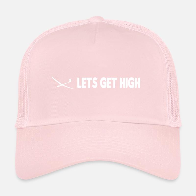 Lets get high glider pilot glider Trucker Cap