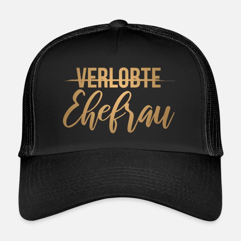 Hochzeit Junggesellenabschied Verlobte Ehefrau - Trucker Cap - Schwarz/Schwarz