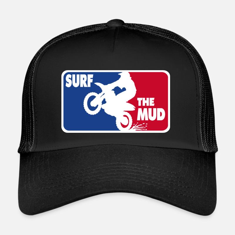 Surf the Mud - for bikers Trucker Cap