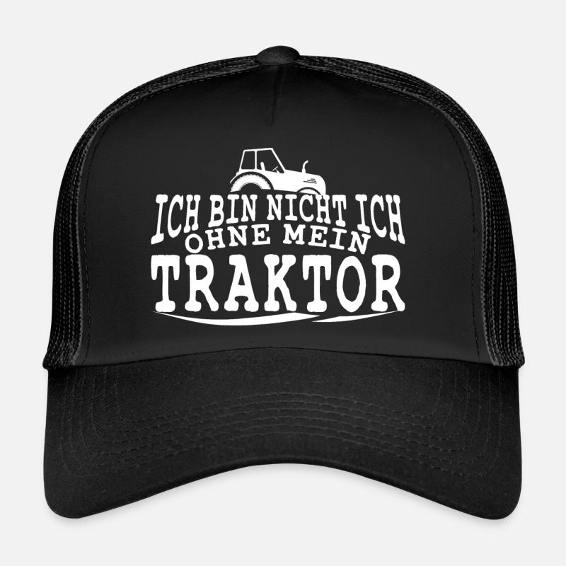 Ich bin nicht ich, ohne mein Traktor - Trucker Cap - Schwarz/Schwarz