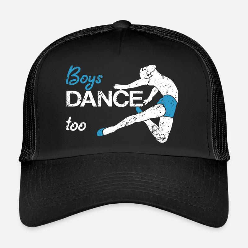 Boys Dance Too Ballet Teacher Student Dancer Trucker Cap