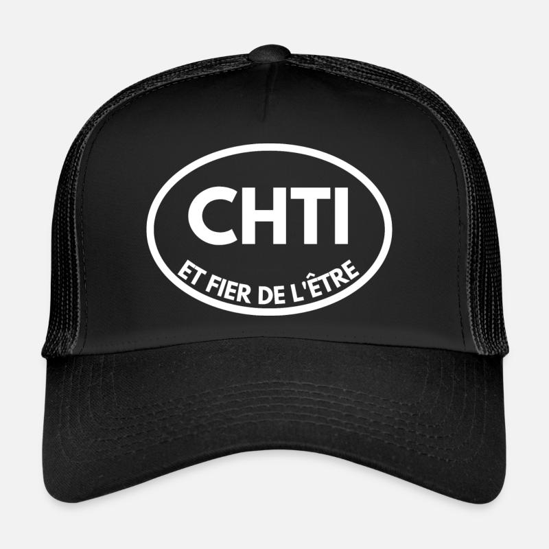 chti et fier de l'être Casquette trucker 