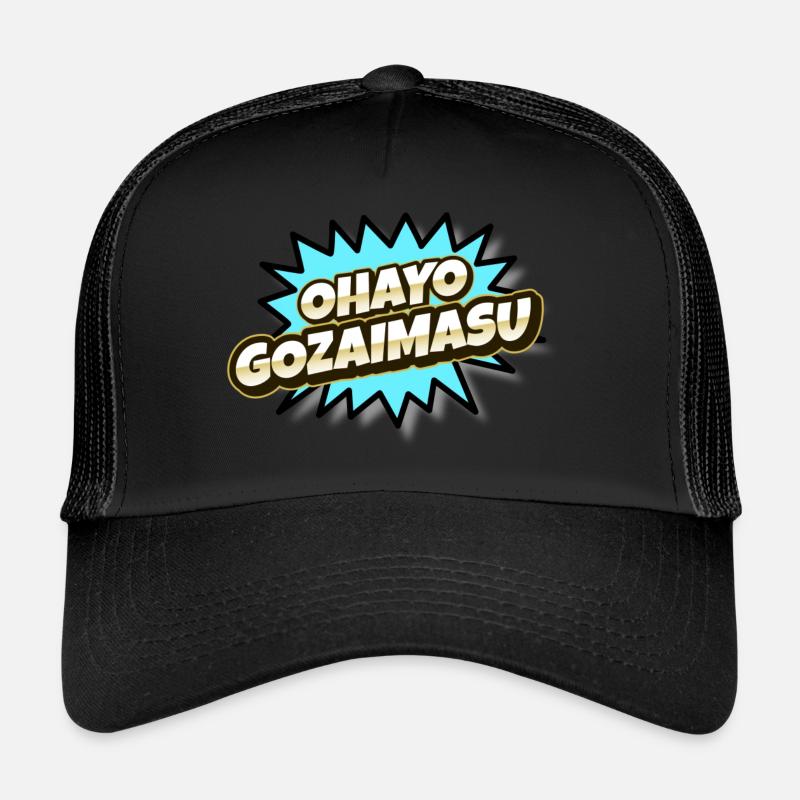 Ohayo Gozaimasu Casquette trucker 