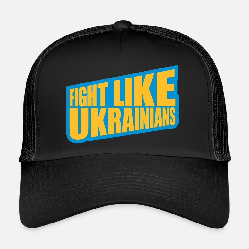 fight like ukrainians Zitat Trucker Cap