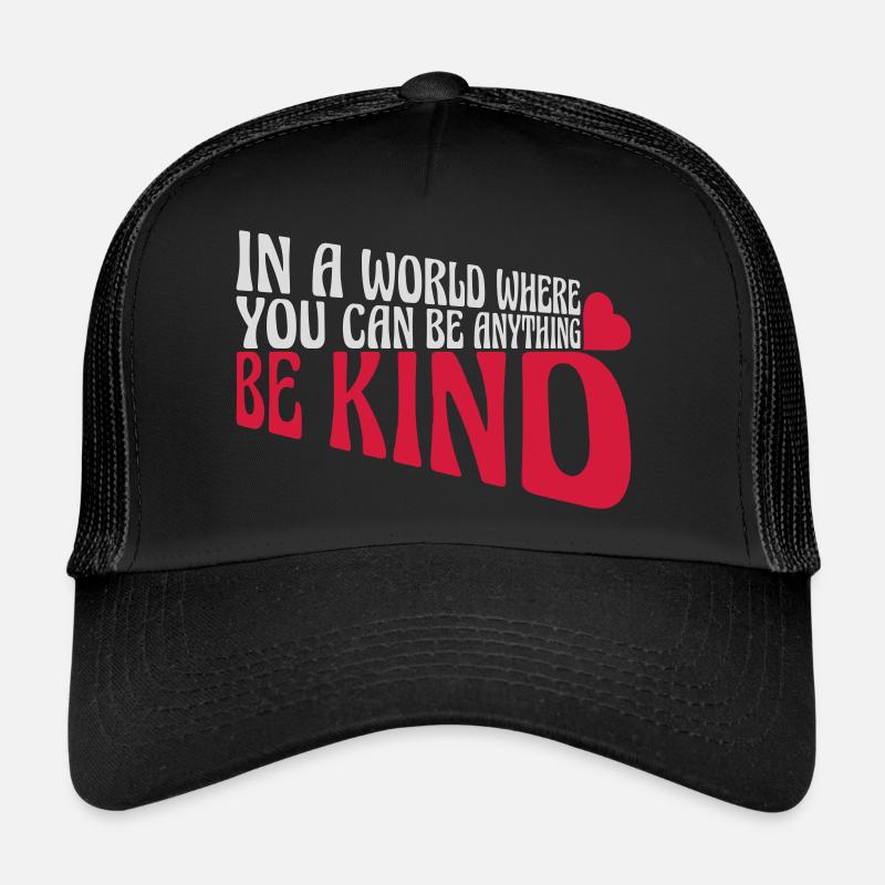 Vous pouvez être gentil Casquette trucker 