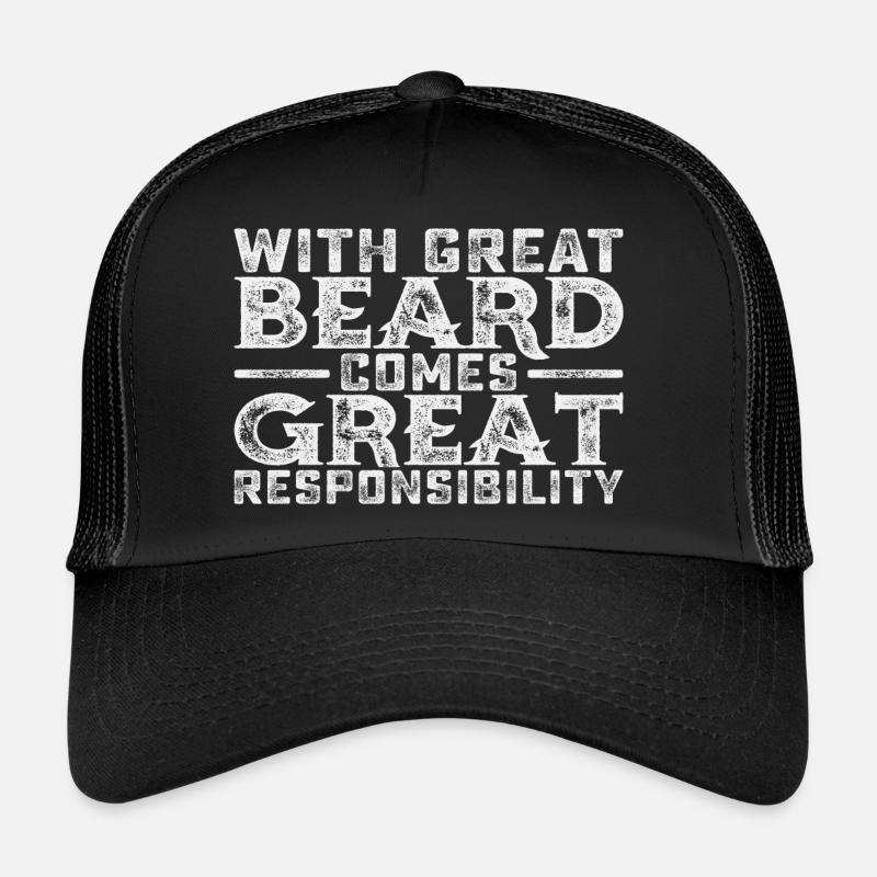 Avec une grande barbe vient une grande responsabilité Casquette trucker 