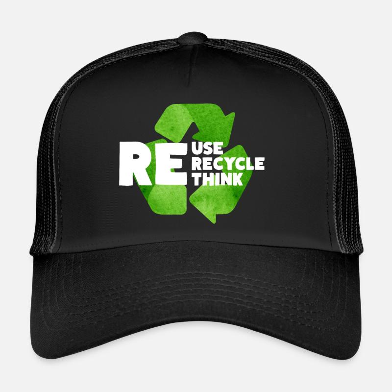 Réutiliser Recycler Repenser Durabilité Environnement Climat Casquette trucker 