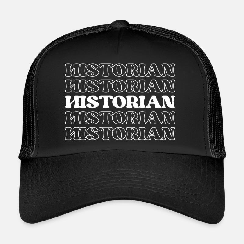 Historian Antiquarian Scholar Historiographer Trucker Cap