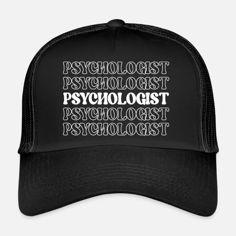 Psychologist Behavioral Scientist Mind Specialist Trucker Cap