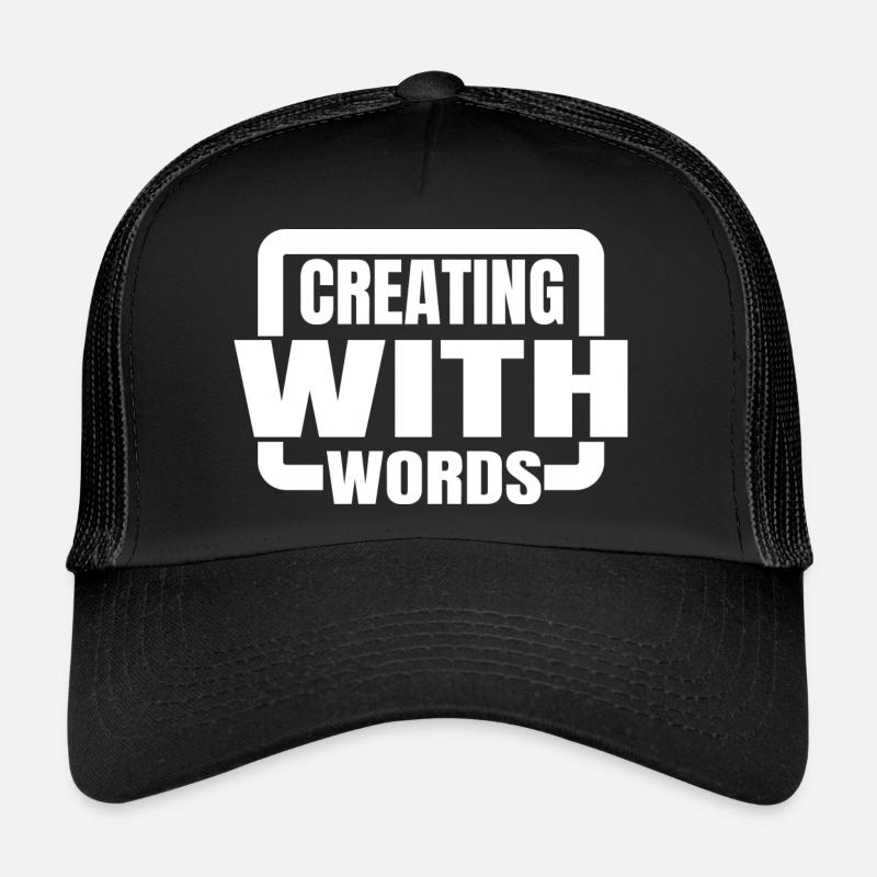 Citation Favoriser la créativité Bday Fiction Writing Casquette trucker 