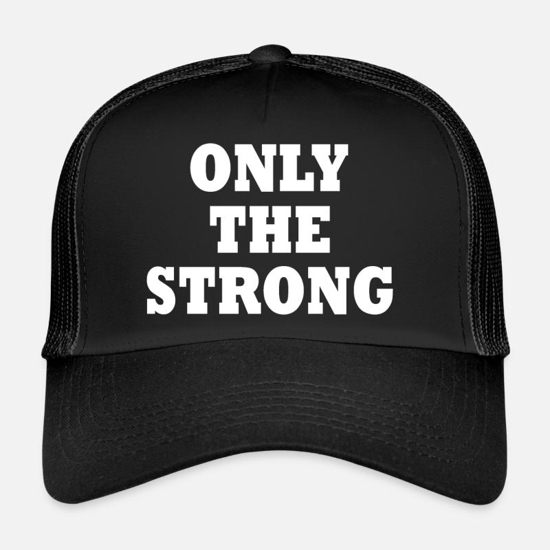 only the strong Casquette trucker 