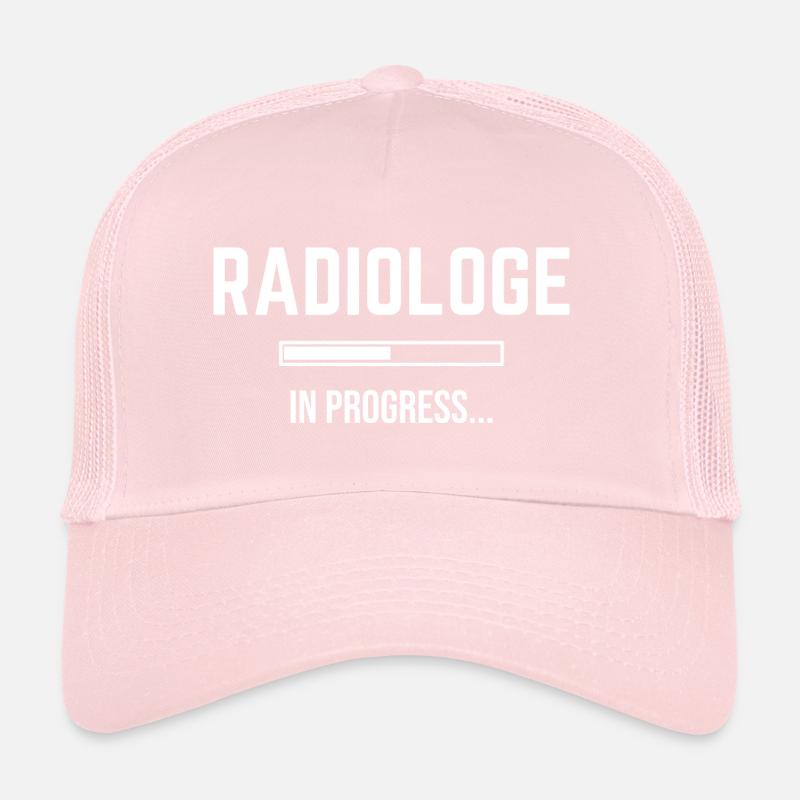 Radiologist In Progress Trucker Cap