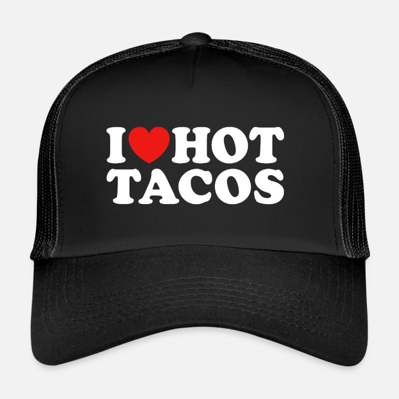 J’adore les tacos chauds Casquette trucker 
