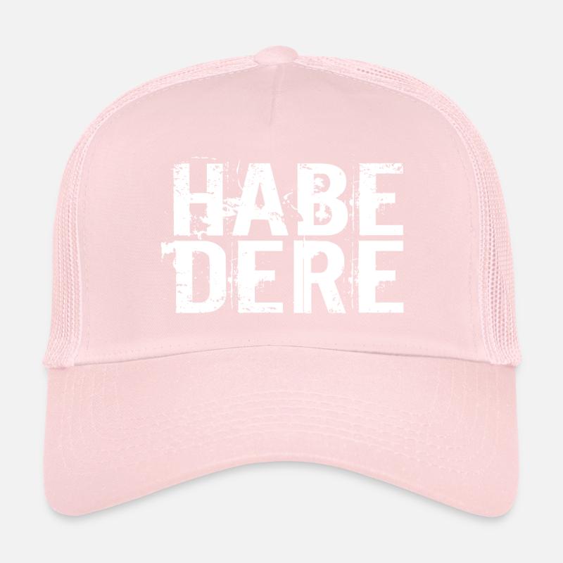 HAVE IT Trucker Cap