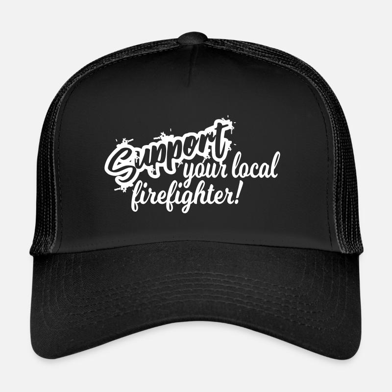 support your local firefighter Trucker Cap