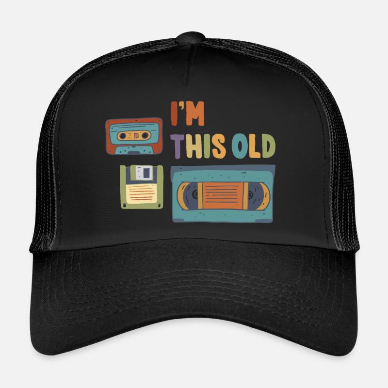 I'm This Old Vintage Retro 80er 90er Kassette - Trucker Cap - Schwarz/Schwarz