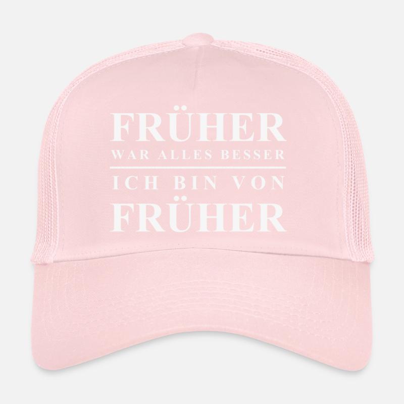 Früher war alles besser Trucker Cap
