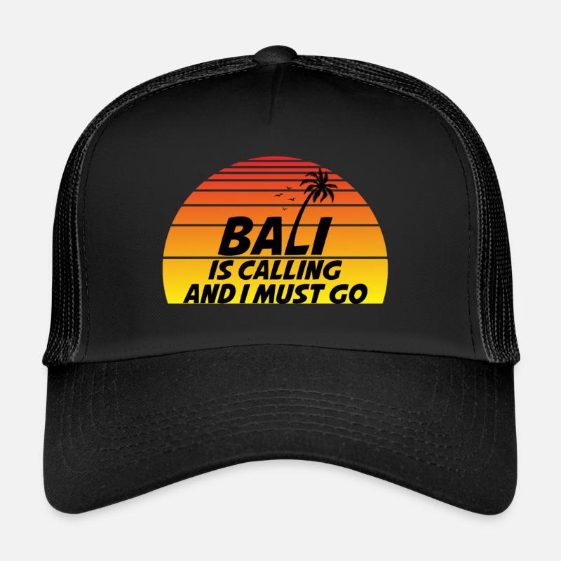 Bali ruft und ich muss gehen - Trucker Cap - Schwarz/Schwarz