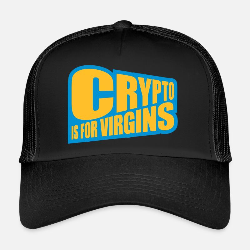 crypto is for virgins Trucker Cap