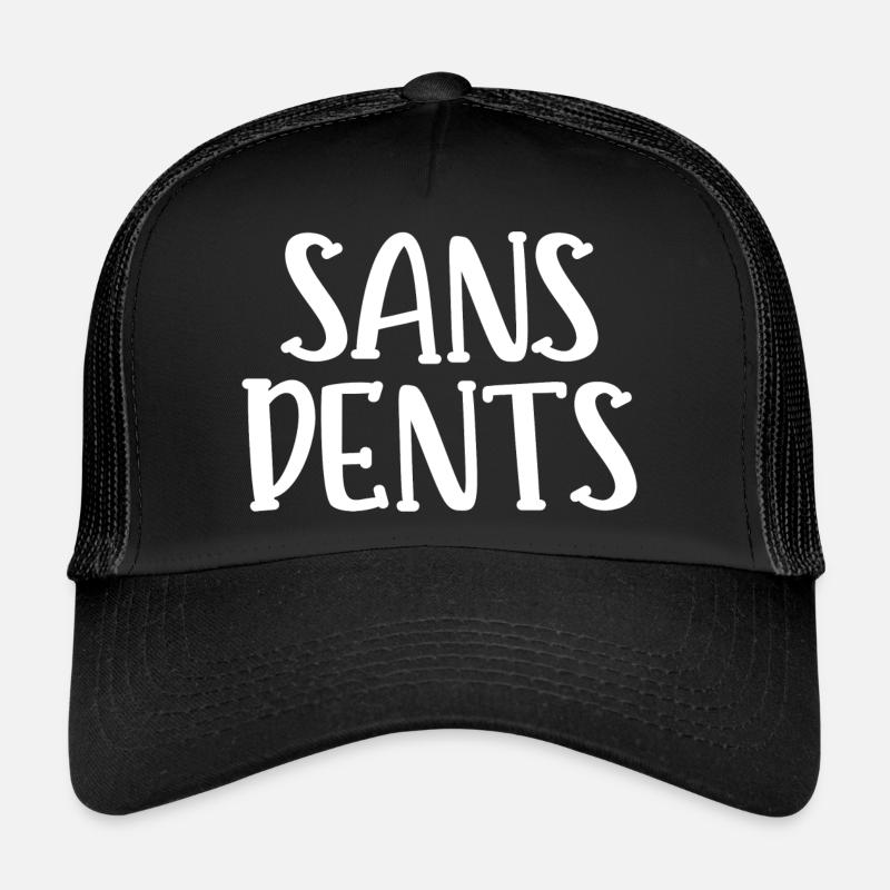 sans dents Casquette trucker 