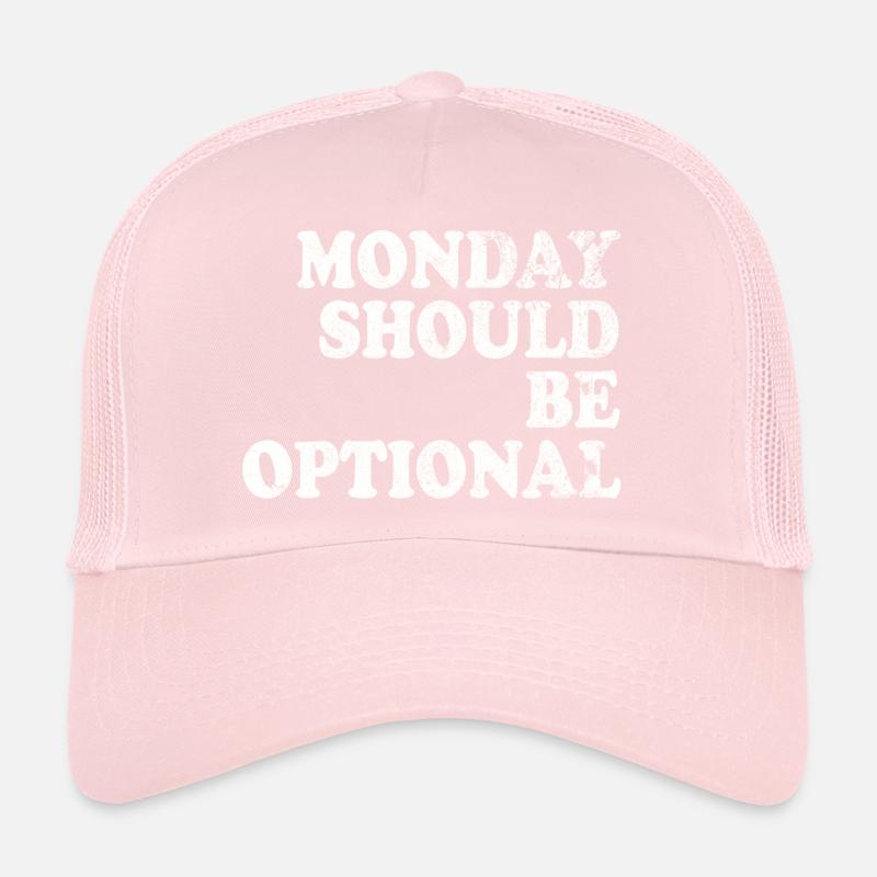 Le lundi devrait être blanc facultatif Casquette trucker 