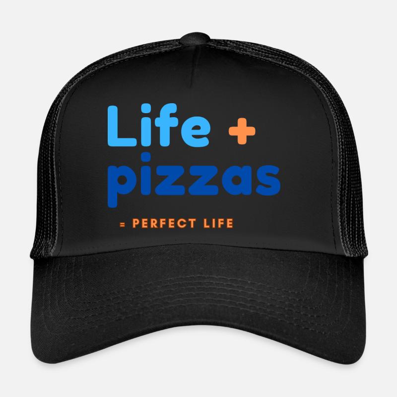 Vie + Pizzas = Vie parfaite Casquette trucker 