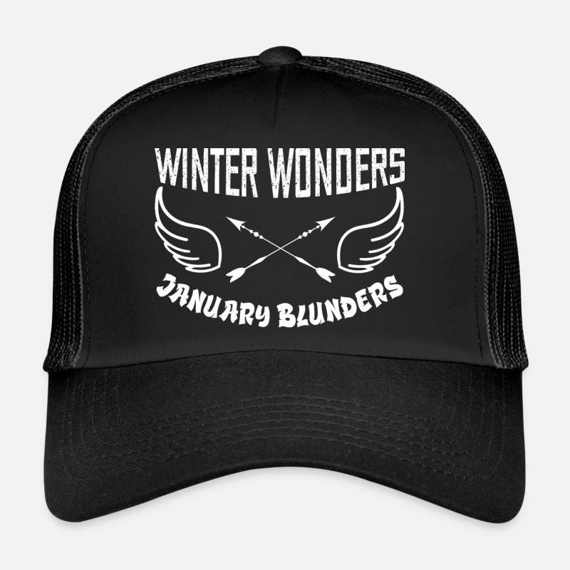 winter wonders january blunders Casquette trucker 