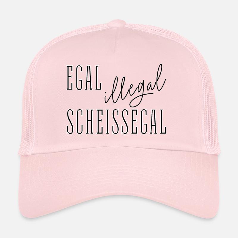 Egal Illegal Scheißegal - Text Spruch summitXpeak Trucker Cap