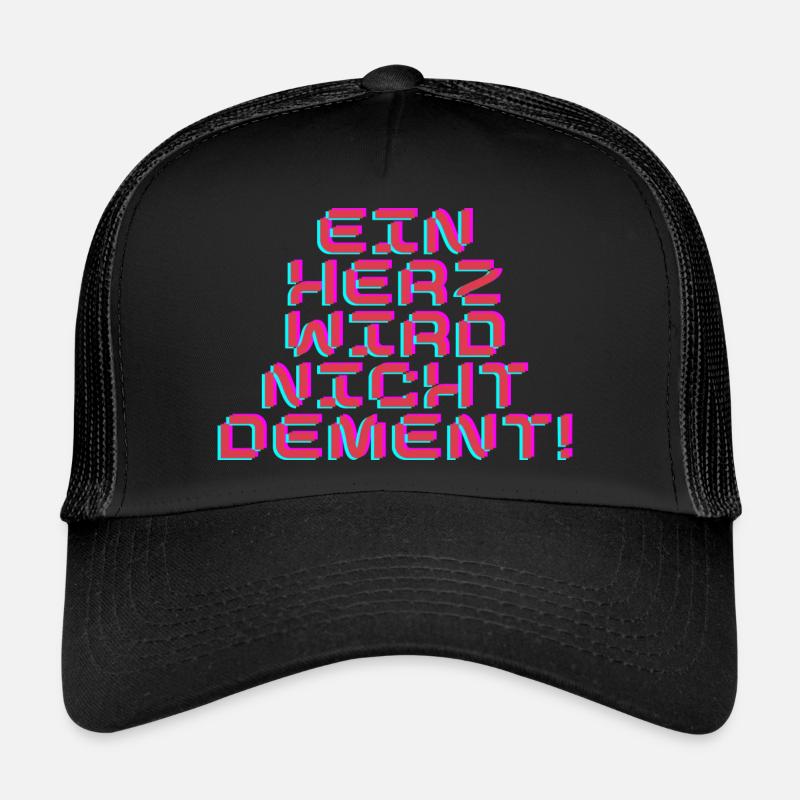 Ein Herz wird nicht dement Trucker Cap