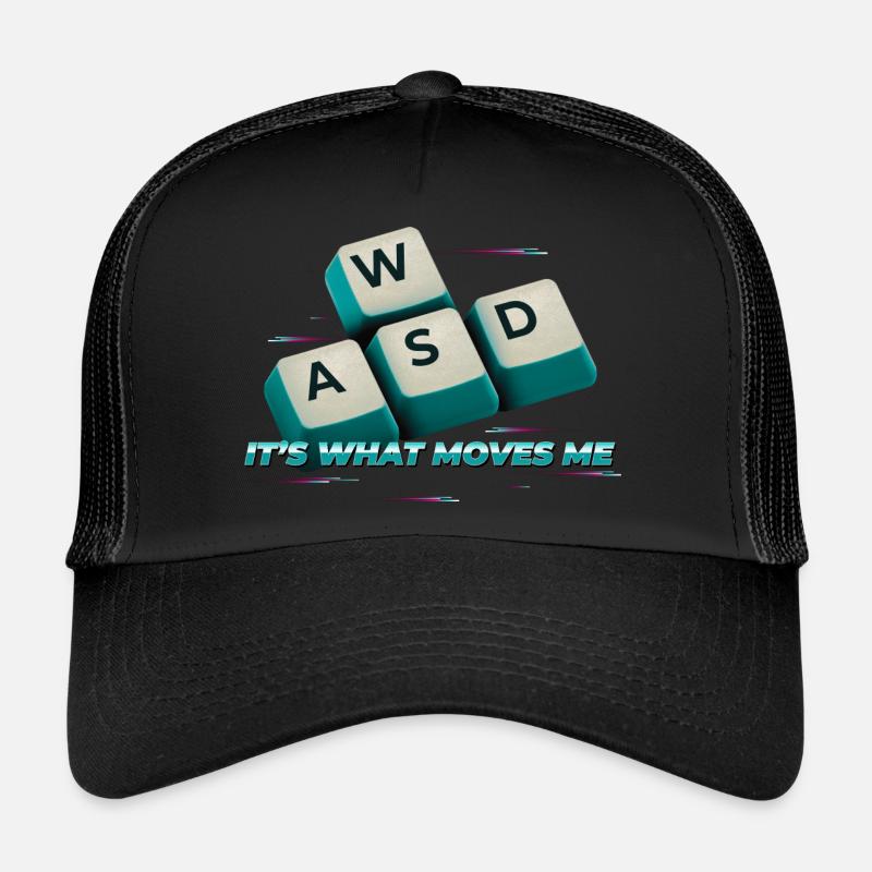WASD It's What Moves Me - Lustiger PC Gamer Computer Trucker Cap