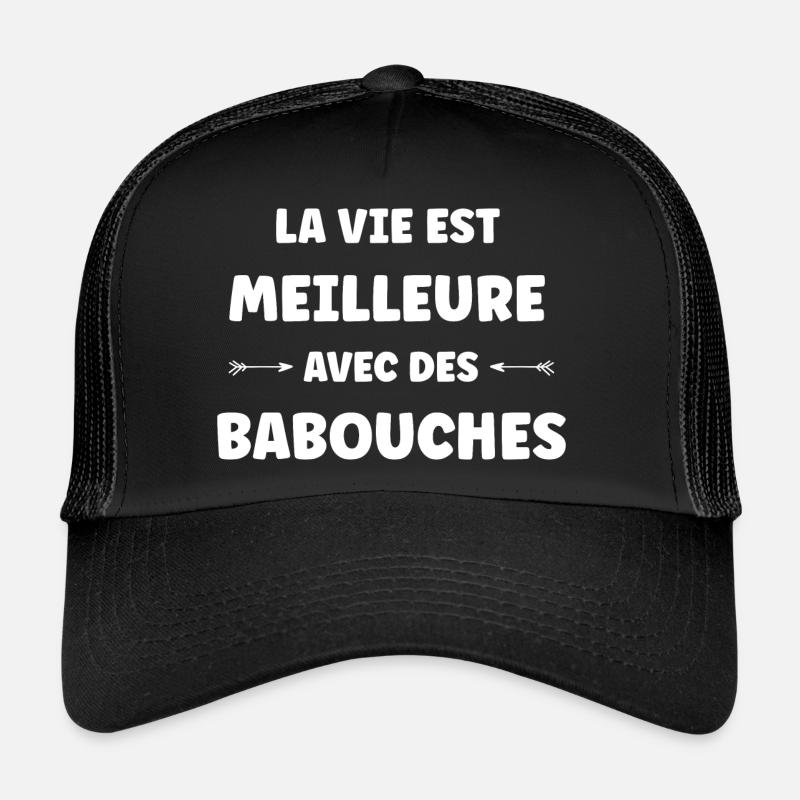 Humour babouches Casquette trucker 