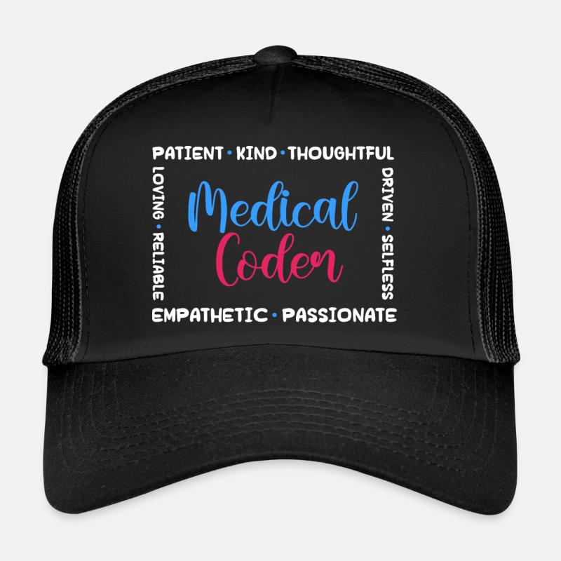 medical coder patient kind loving Design for a Trucker Cap