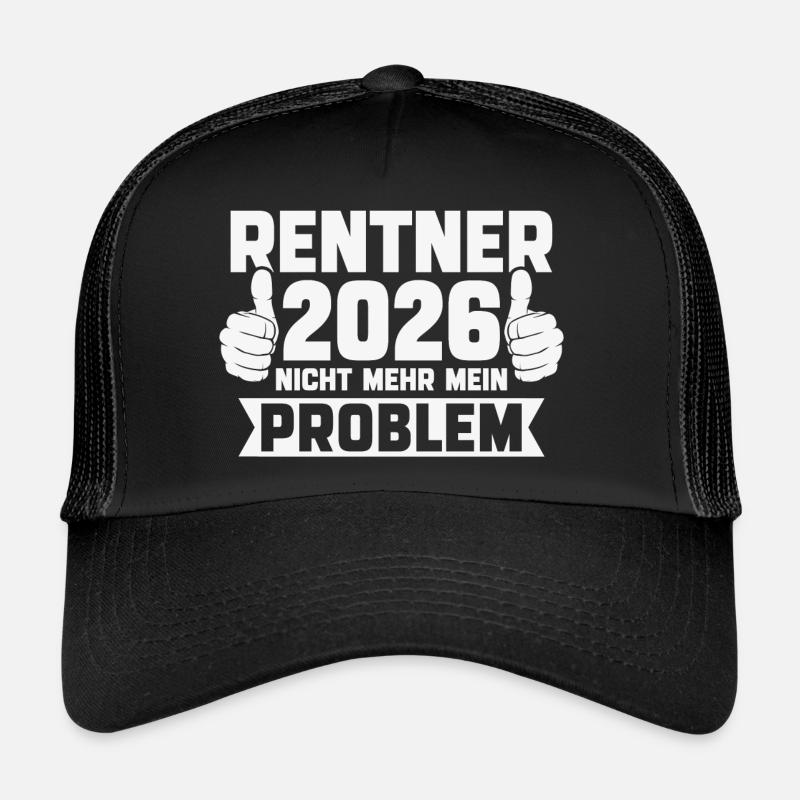Rentner 2026 Nicht mehr mein Problem Trucker Cap
