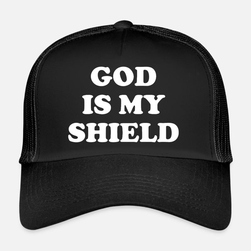 God Is My Shield Trucker Cap