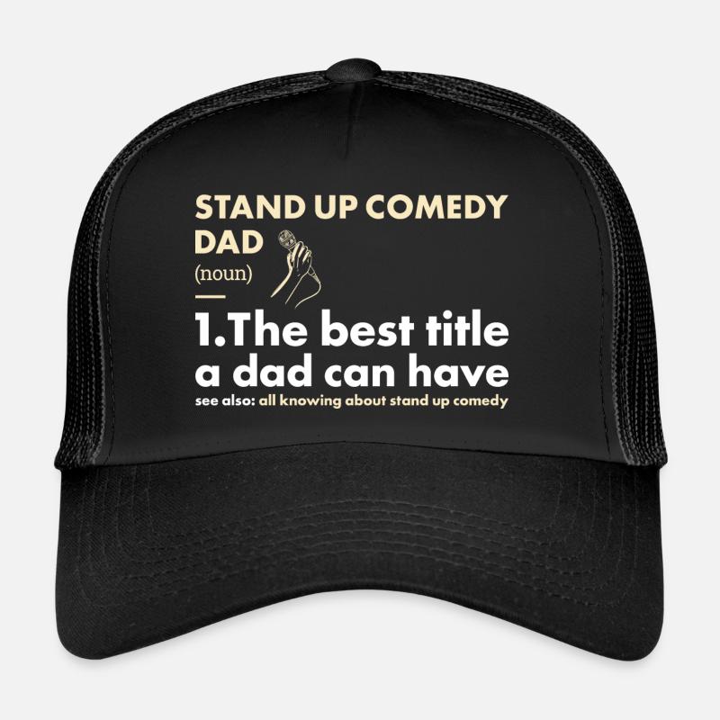 Comedian Dad Definition Stand Up Comedy Trucker Cap