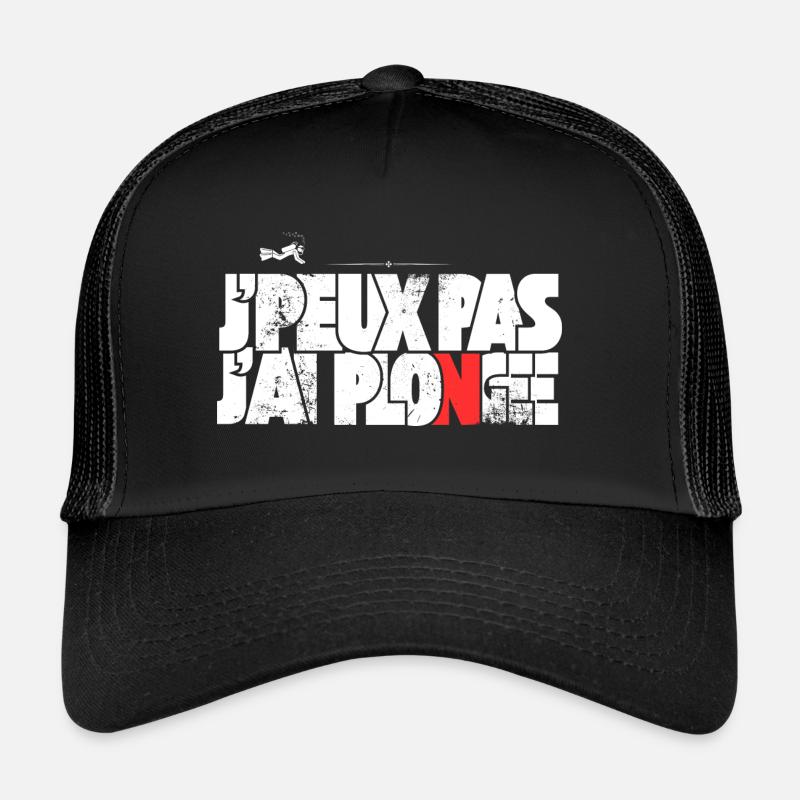 J'peux pas j'ai Plongée - Casquette trucker  - noir/noir