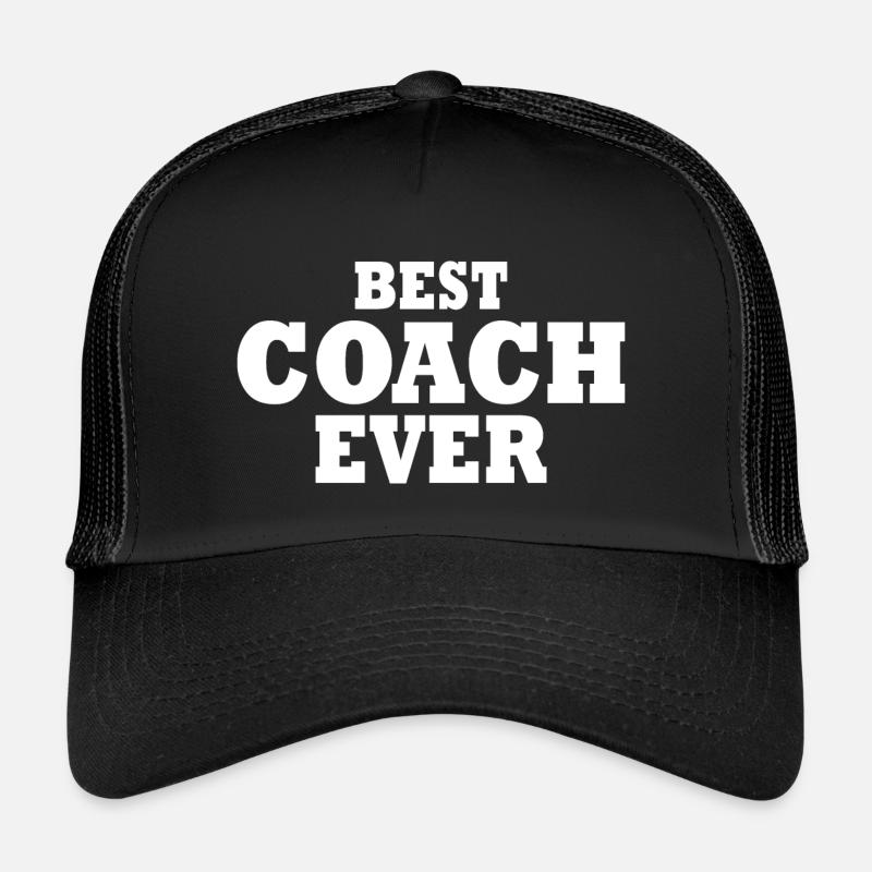 Best coach ever Trucker Cap