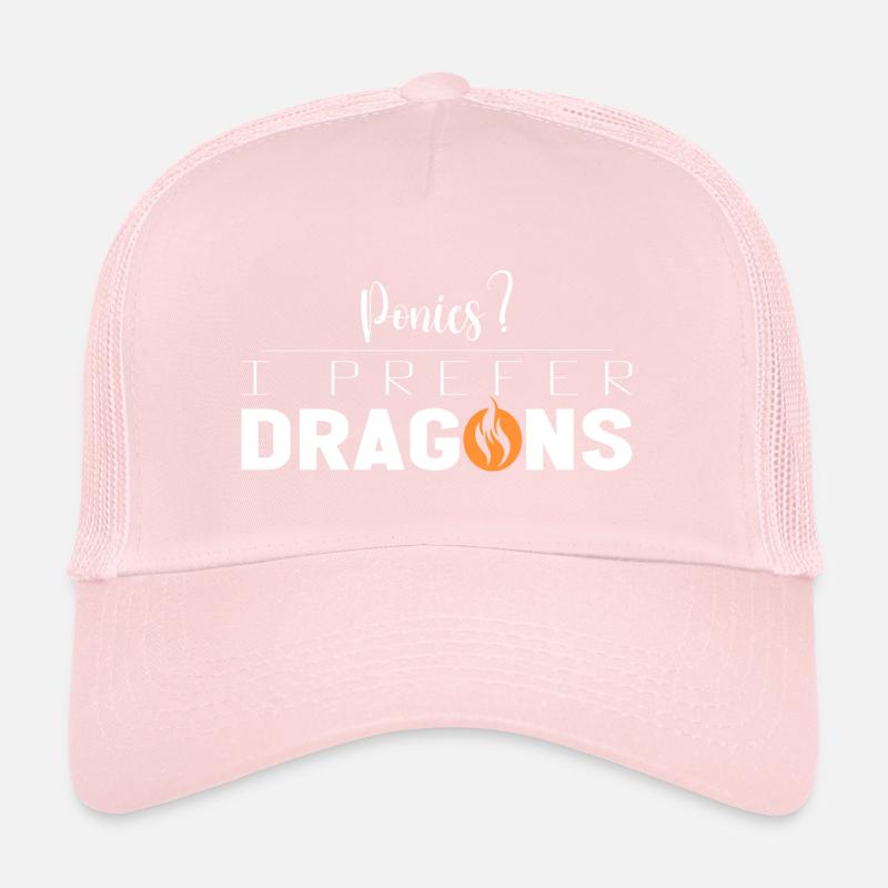 Ponies? I prefer Dragons Trucker Cap