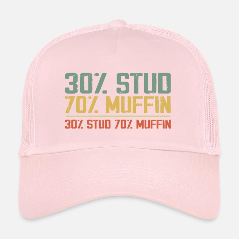 Sarcastic 30% Stud 70% Muffin Dad Father Figure Trucker Cap