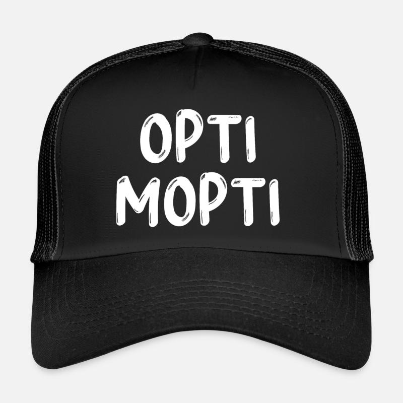 Opti Mopti Optimopti - Trucker Cap - Schwarz/Schwarz