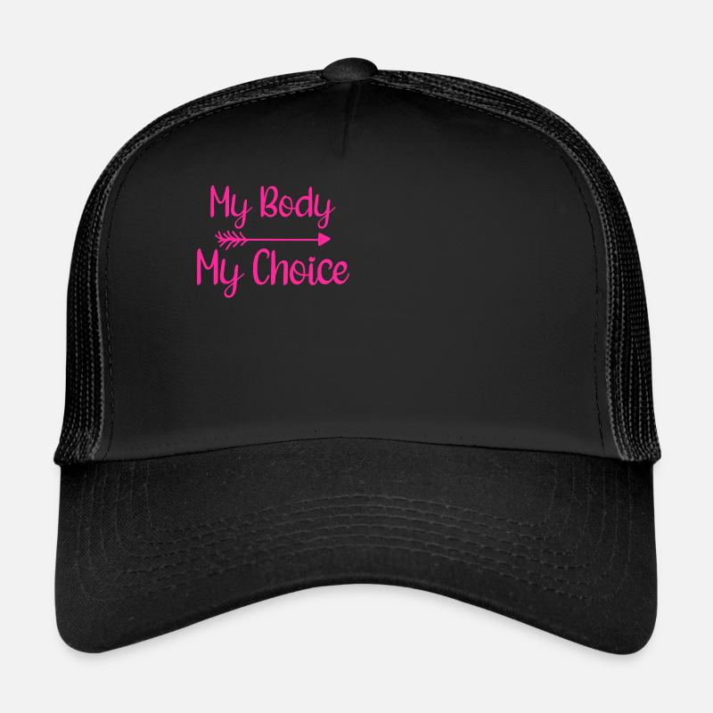 Mon corps, ma décision Casquette trucker 