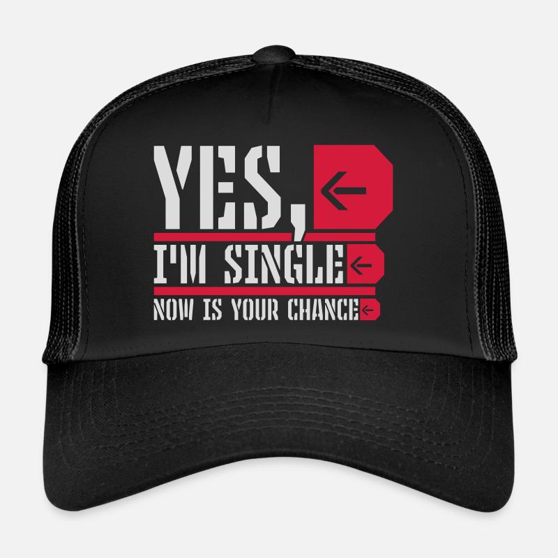 célibataire maintenant votre chance Casquette trucker 