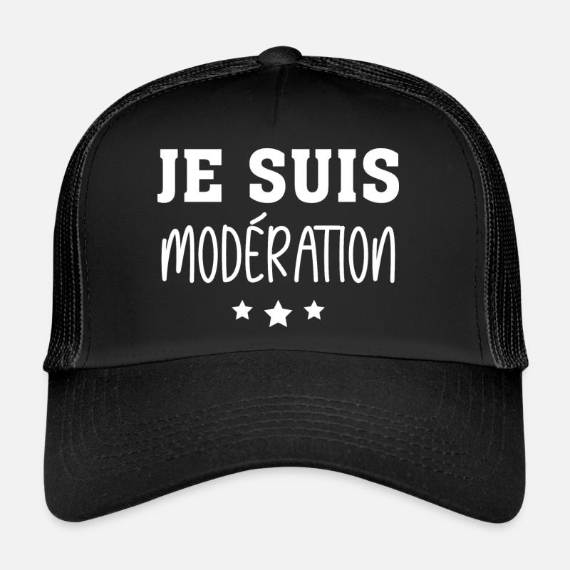 Je Suis Modération Casquette trucker 