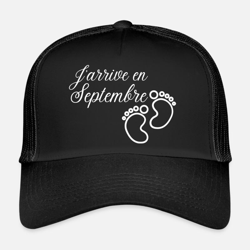 J' arrive en Septembre cadeau naissance futur bébé Casquette trucker 