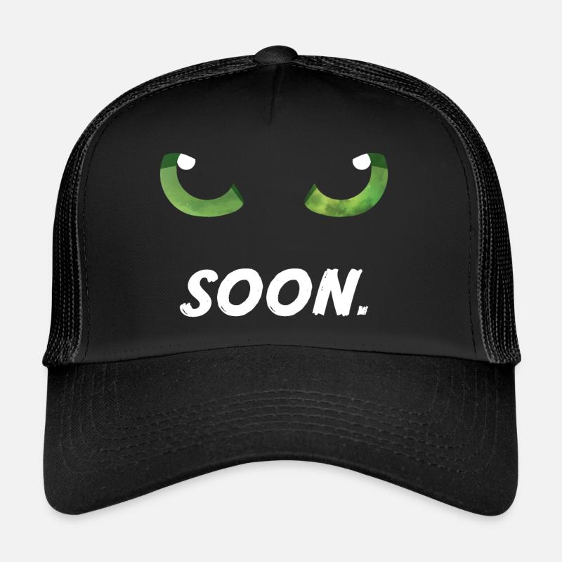 Les yeux de chat bientôt verts Casquette trucker 