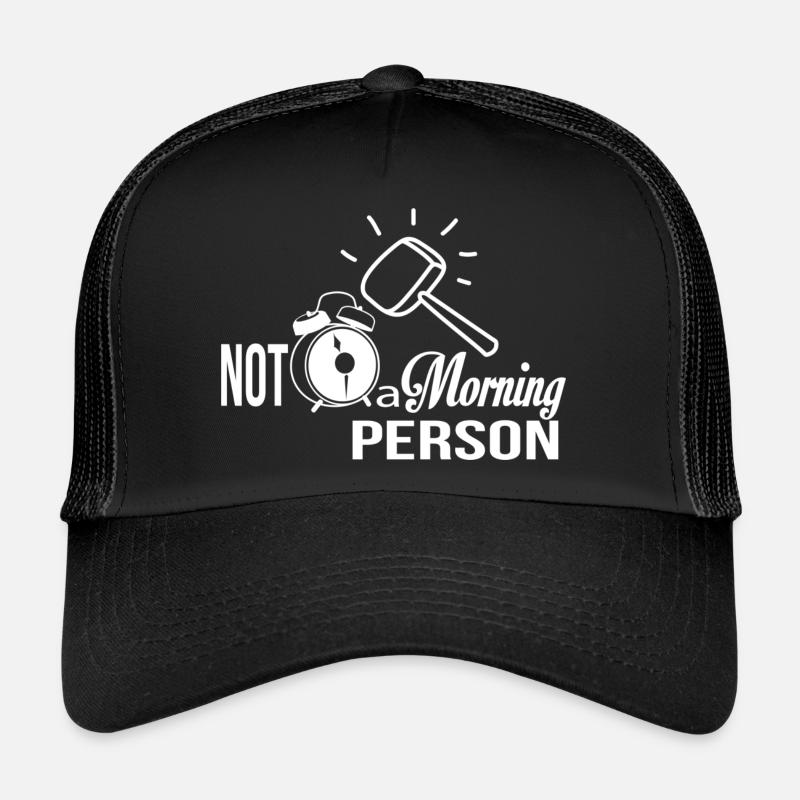Pas une personne du matin Casquette trucker 